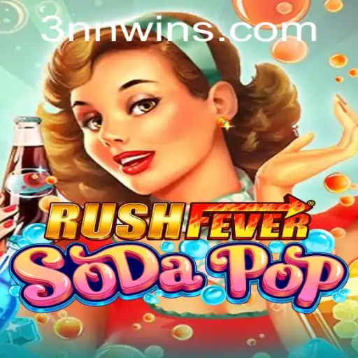 Navigating the Bubbly World of RushFeverSodaPop